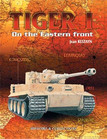 TIGER 1 on the eastern front (GB)