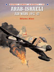 Arab-Israeli Air Wars 1947–82