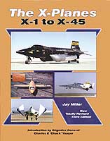 X-PLANES: X-1 to X-45: Third Edition