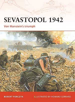 Sevastopol 1942: Von Mansteins triumph