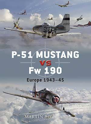 P-51 Mustang vs Fw 190: Europe 194345