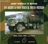 US Army 5 ton Truck M939 Series: Army Wheels In Detail AW01