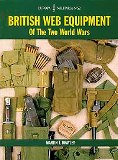 British Web Equipment of the Two World Wars (Europa Militaria No 32)